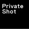 Private Shot
